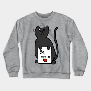 Cute Cat says Be Mine on Valentines Day Crewneck Sweatshirt